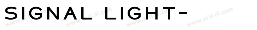 Signal Light字体转换